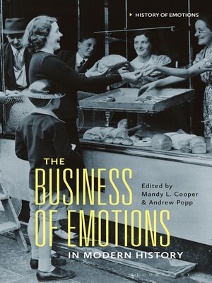 cover image of The Business of Emotions in Modern History